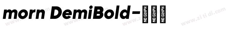 morn DemiBold字体转换
